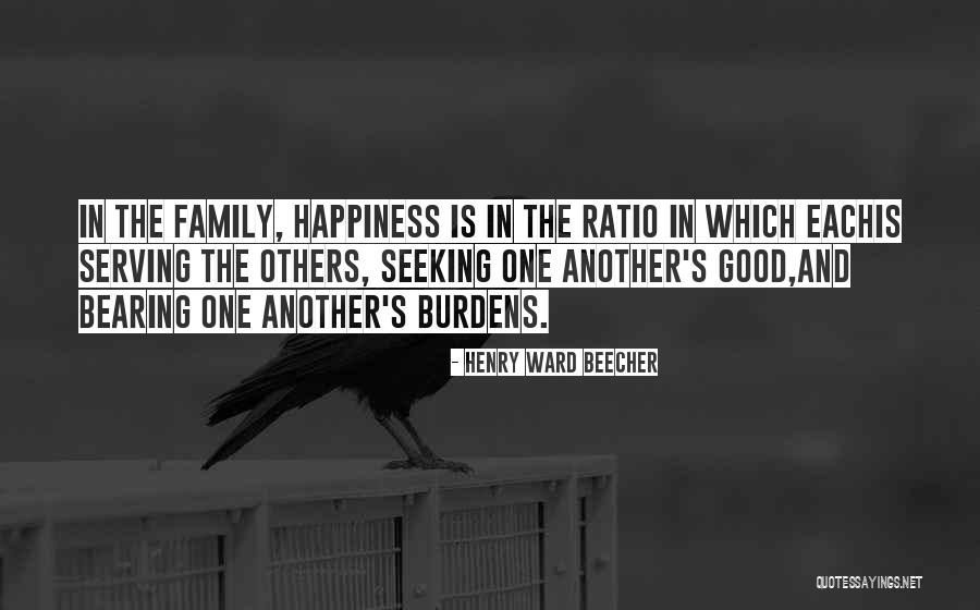 Bearing Burdens Quotes By Henry Ward Beecher