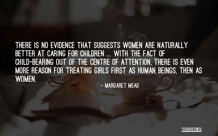 Bearing Child Quotes By Margaret Mead Bearing Child Quotes By Margaret Mead