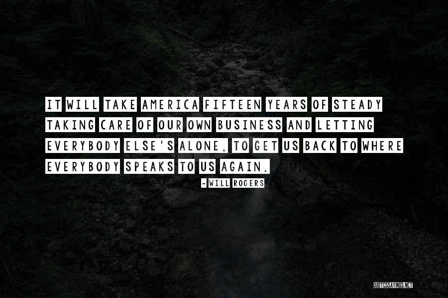 Bearing Good Fruit Quotes By Will Rogers Bearing Good Fruit Quotes By Will Rogers
