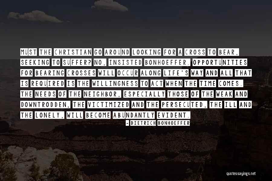 Bearing His Cross Quotes By Dietrich Bonhoeffer Bearing His Cross Quotes By Dietrich Bonhoeffer