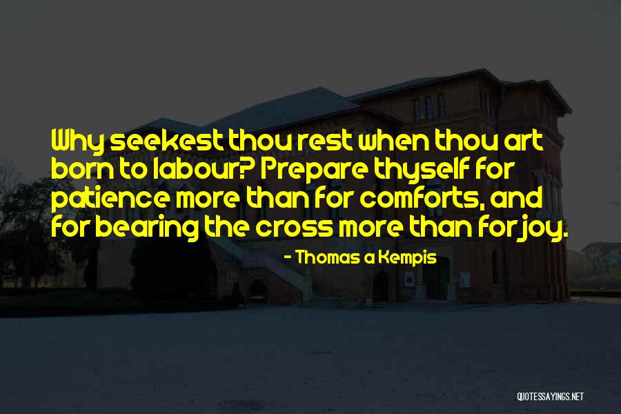 Bearing His Cross Quotes By Thomas A Kempis