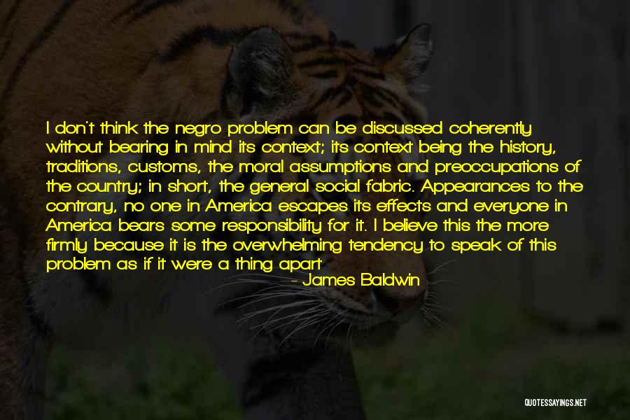 Bearing In Mind Quotes By James Baldwin Bearing In Mind Quotes By James Baldwin