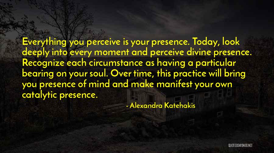 Bearing On Your Soul Quotes By Alexandra Katehakis Bearing On Your Soul Quotes By Alexandra Katehakis