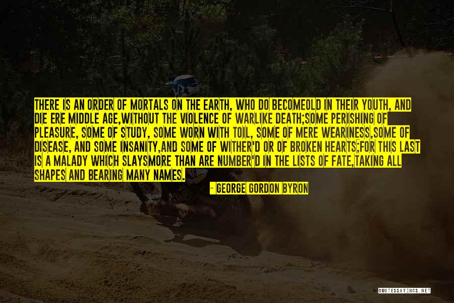 Bearing On Your Soul Quotes By George Gordon Byron Bearing On Your Soul Quotes By George Gordon Byron