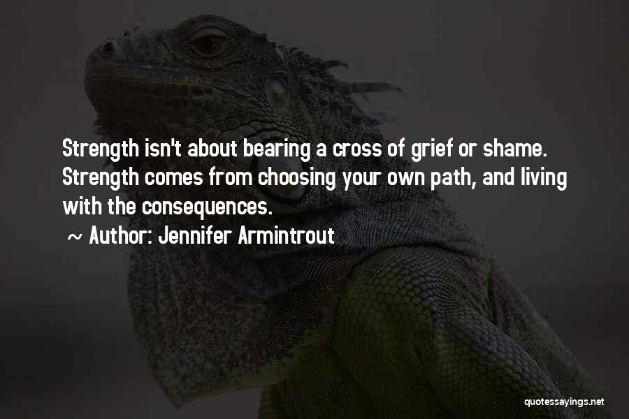 Bearing Our Cross Quotes By Jennifer Armintrout