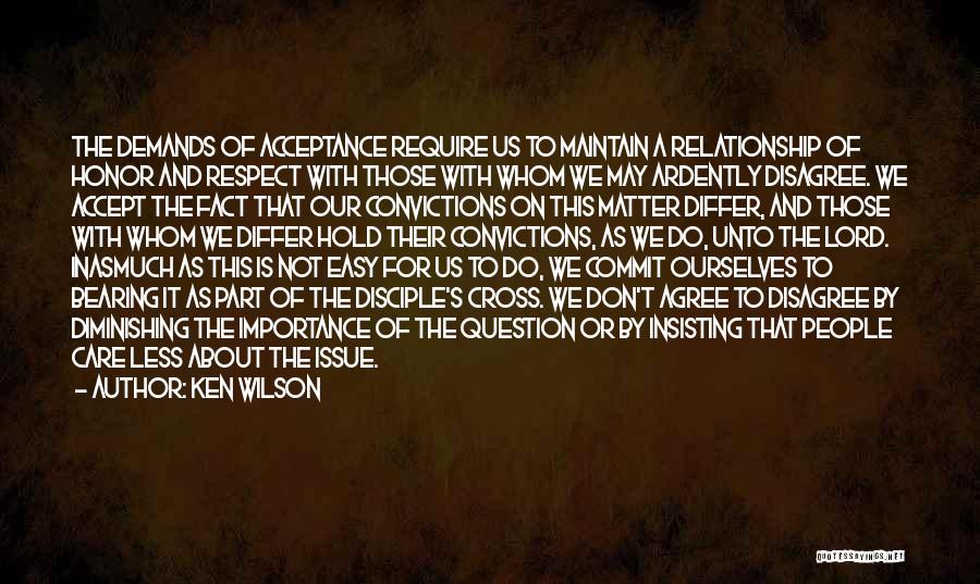 Bearing Our Cross Quotes By Ken Wilson