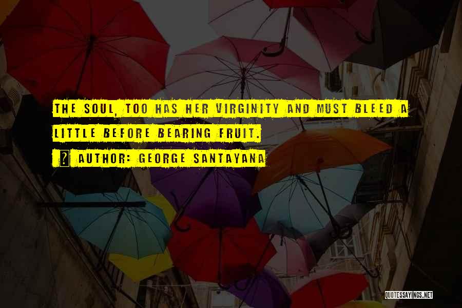 Bearing Quotes By George Santayana
