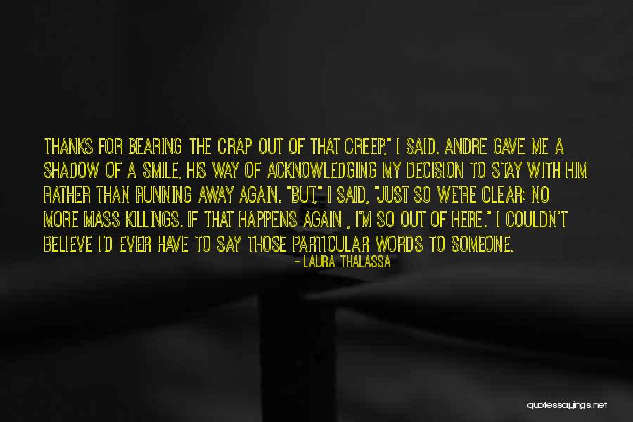 Bearing With Me Quotes By Laura Thalassa Bearing With Me Quotes By Laura Thalassa