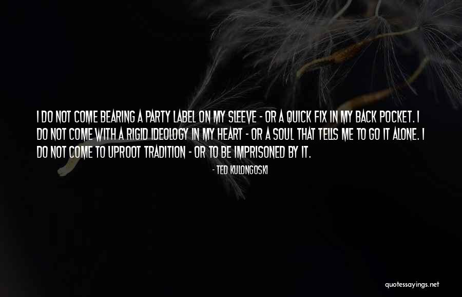 Bearing With Me Quotes By Ted Kulongoski Bearing With Me Quotes By Ted Kulongoski
