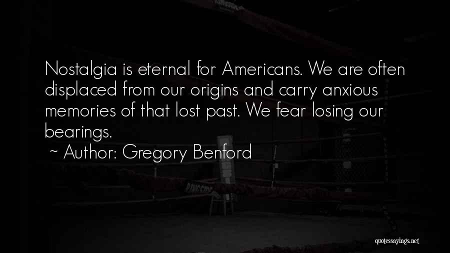 Bearings Quotes By Gregory Benford