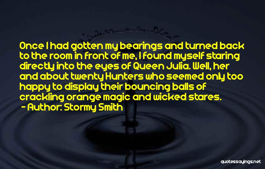 Bearings Quotes By Stormy Smith