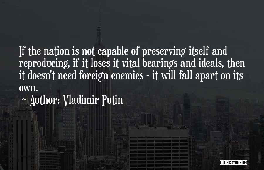 Bearings Quotes By Vladimir Putin