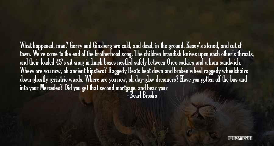 Bearl Brooks Quotes 548138 Bearl Brooks Quotes 548138