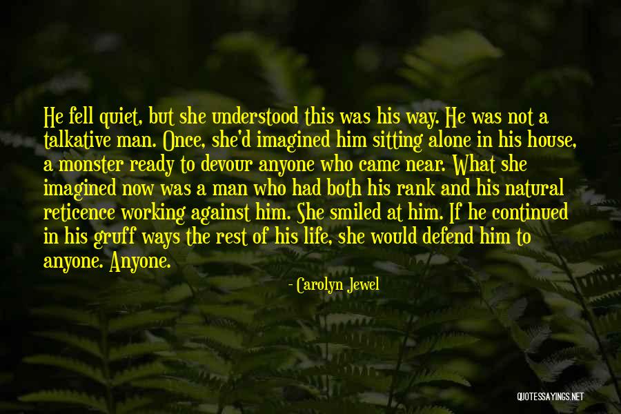 Bearlike Quotes By Carolyn Jewel Bearlike Quotes By Carolyn Jewel