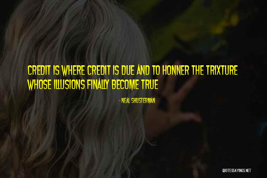 Bearlike Quotes By Neal Shusterman Bearlike Quotes By Neal Shusterman