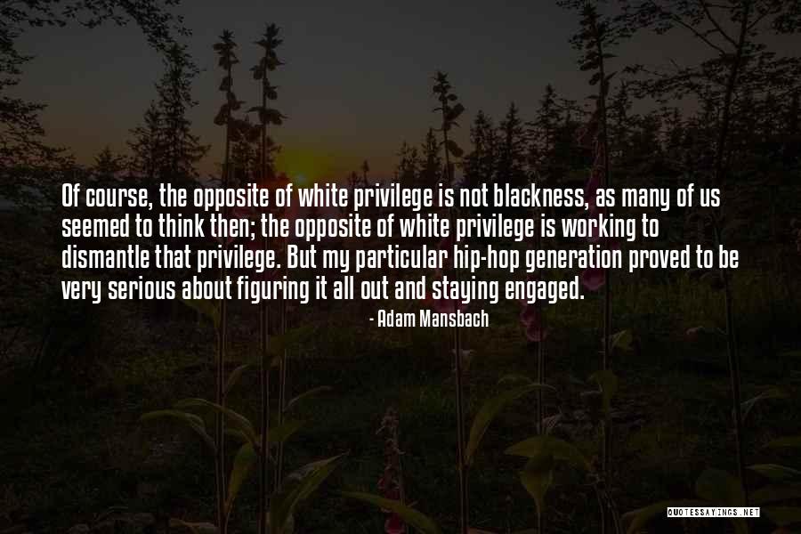 Bearskins Quotes By Adam Mansbach Bearskins Quotes By Adam Mansbach