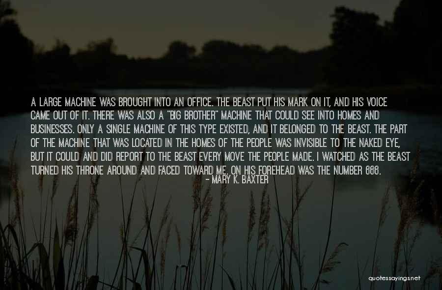 Beast 666 Quotes By Mary K. Baxter Beast 666 Quotes By Mary K. Baxter