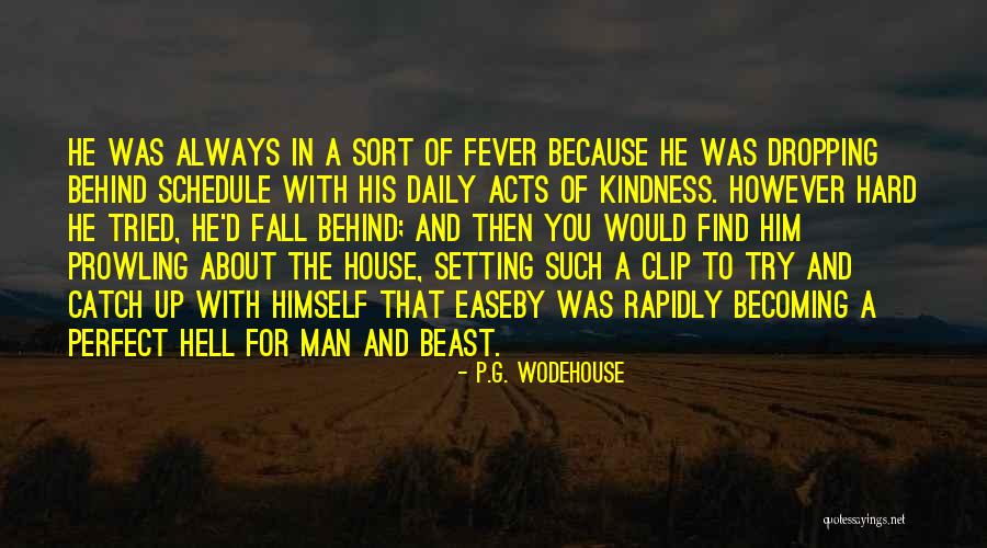 Beast Boy Quotes By P.G. Wodehouse