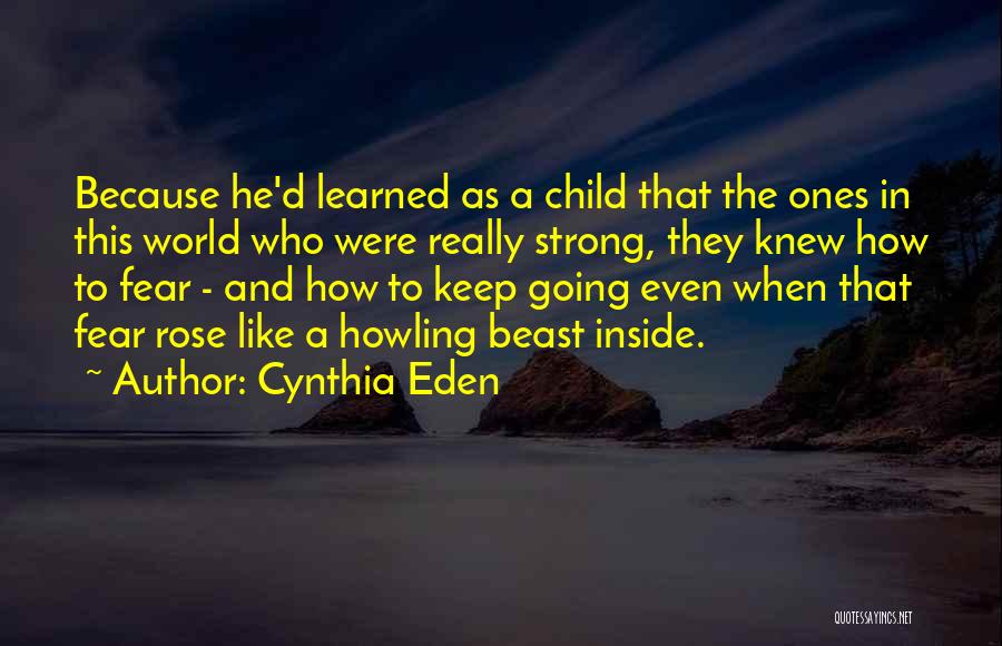 Beast Inside Quotes By Cynthia Eden