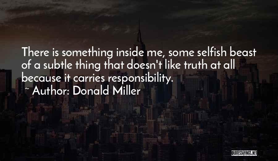 Beast Inside Quotes By Donald Miller