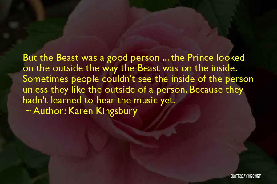 Beast Inside Quotes By Karen Kingsbury