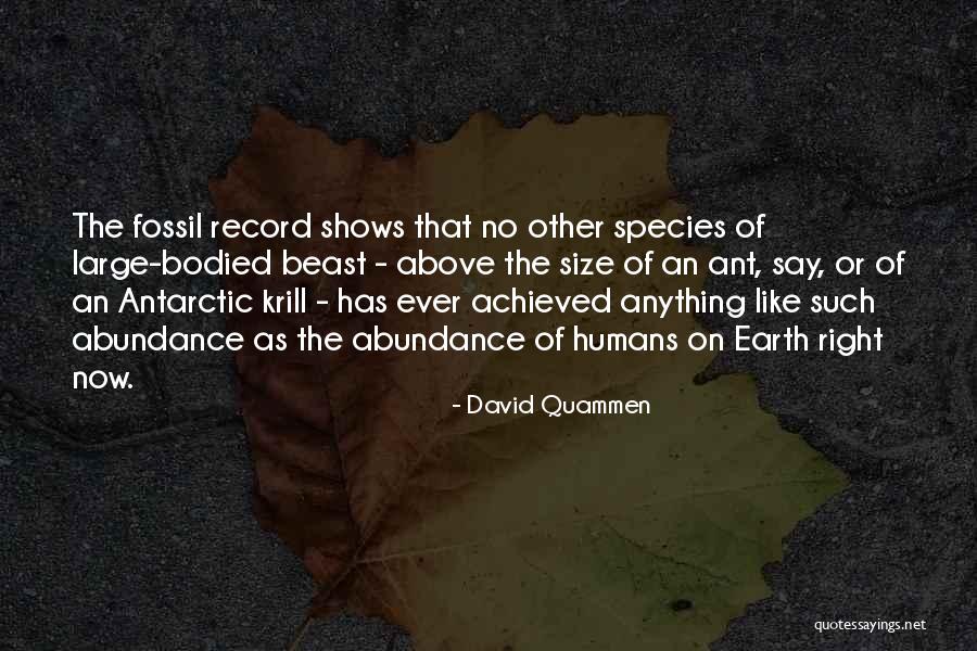Beast Like No Other Quotes By David Quammen Beast Like No Other Quotes By David Quammen