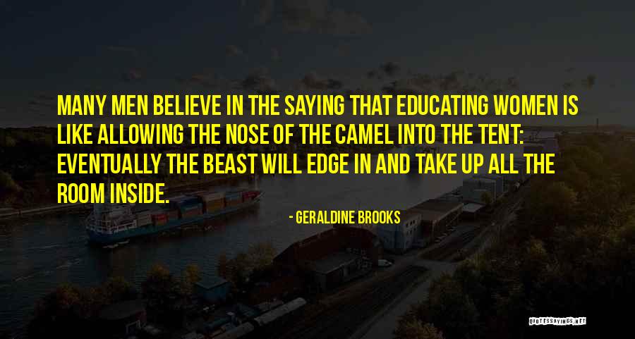 Beast Like No Other Quotes By Geraldine Brooks Beast Like No Other Quotes By Geraldine Brooks
