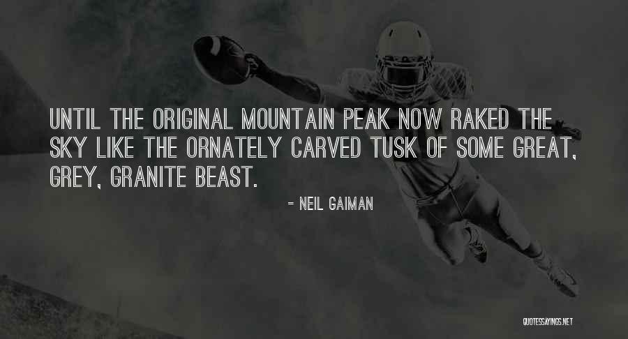 Beast Like No Other Quotes By Neil Gaiman Beast Like No Other Quotes By Neil Gaiman