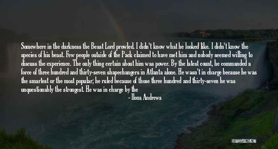 Beast Lord Quotes By Ilona Andrews Beast Lord Quotes By Ilona Andrews