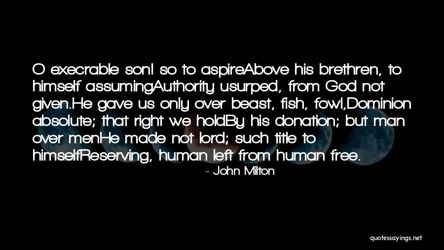 Beast Lord Quotes By John Milton Beast Lord Quotes By John Milton