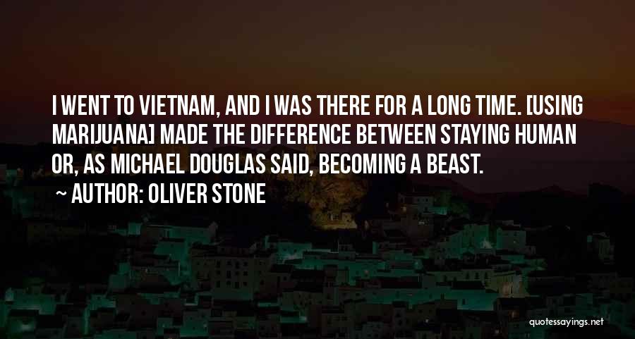 Beast Within Us Quotes By Oliver Stone