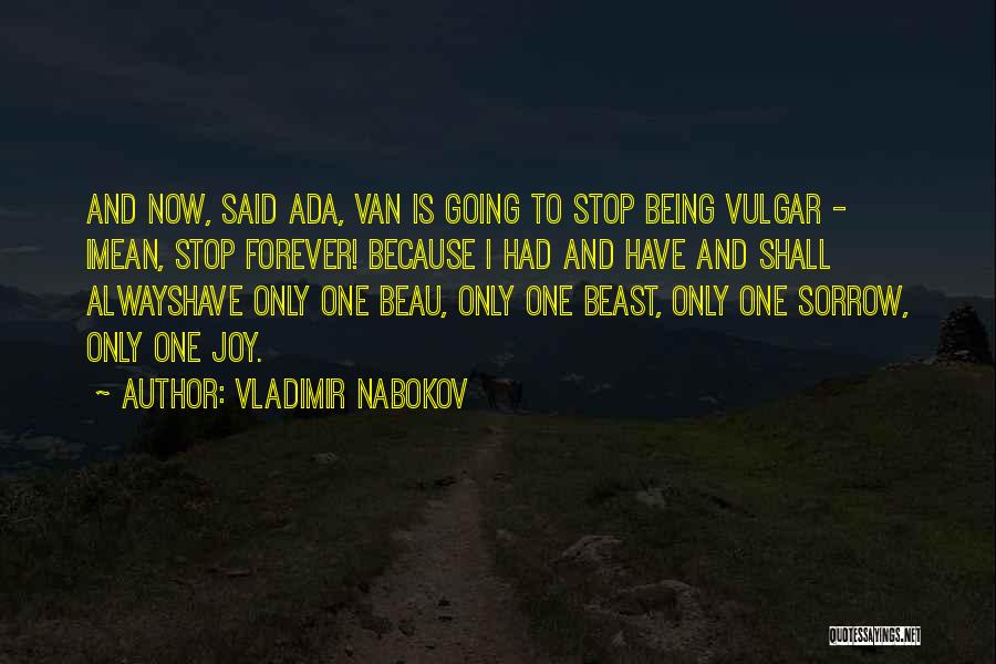 Beast Within Us Quotes By Vladimir Nabokov