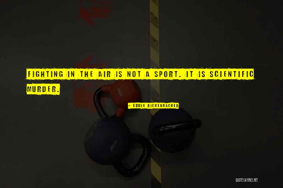Beaston Athletics Quotes By Eddie Rickenbacker Beaston Athletics Quotes By Eddie Rickenbacker