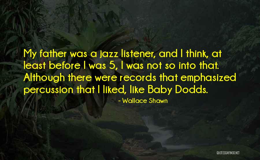 Beaston Outermost Quotes By Wallace Shawn Beaston Outermost Quotes By Wallace Shawn