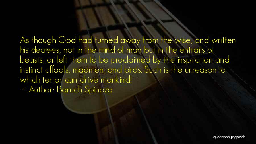 Beasts Quotes By Baruch Spinoza