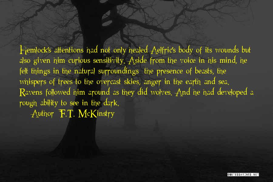 Beasts Quotes By F.T. McKinstry