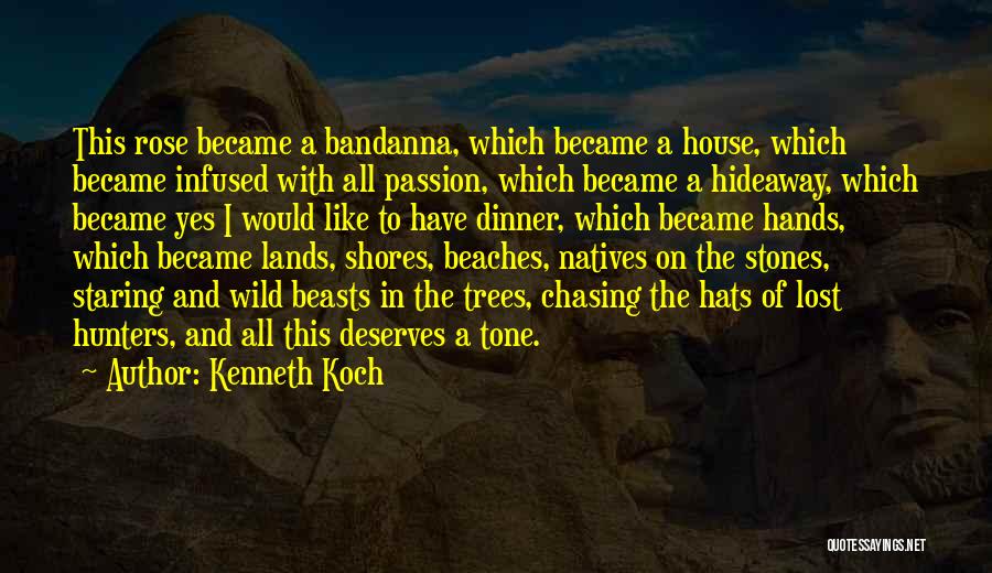 Beasts Quotes By Kenneth Koch