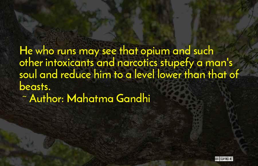 Beasts Quotes By Mahatma Gandhi