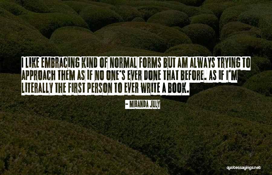 Beat Aml Quotes By Miranda July Beat Aml Quotes By Miranda July