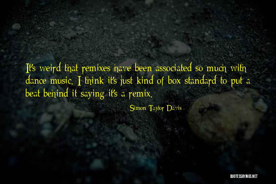 Beat Boxes Music Quotes By Simon Taylor-Davis Beat Boxes Music Quotes By Simon Taylor-Davis