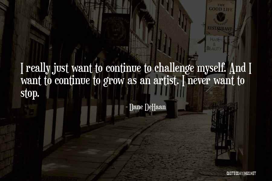 Beat Despair Quotes By Dane DeHaan Beat Despair Quotes By Dane DeHaan