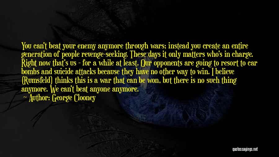 Beat Generation Quotes By George Clooney