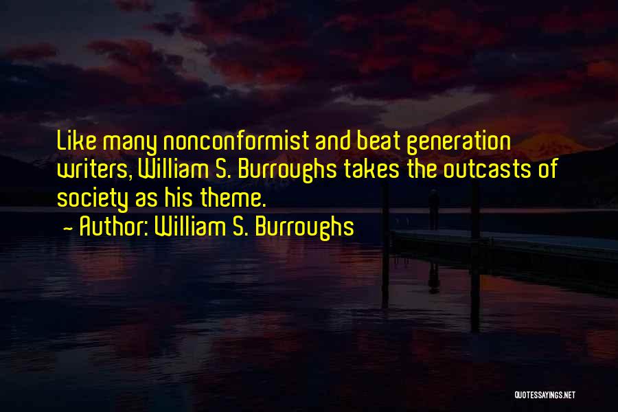 Beat Generation Quotes By William S. Burroughs