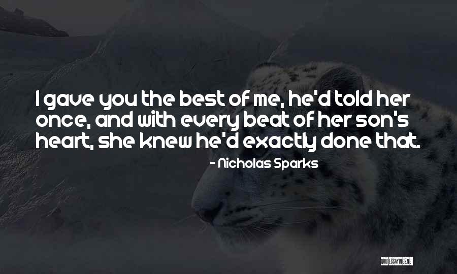 Beat Heart Quotes By Nicholas Sparks Beat Heart Quotes By Nicholas Sparks