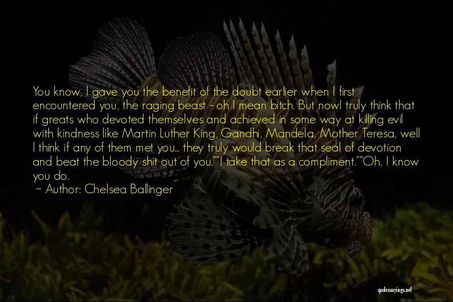 Beat I Love You Quotes By Chelsea Ballinger