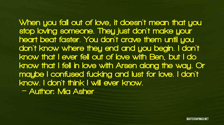 Beat I Love You Quotes By Mia Asher