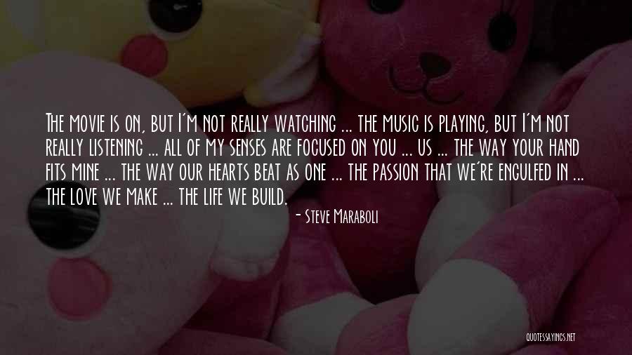 Beat I Love You Quotes By Steve Maraboli