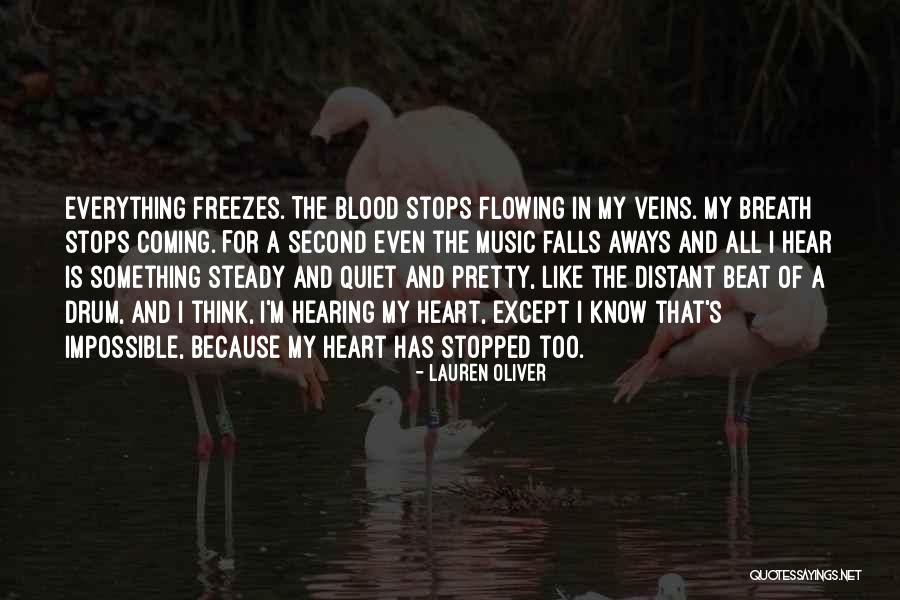Beat Of The Drum Quotes By Lauren Oliver Beat Of The Drum Quotes By Lauren Oliver