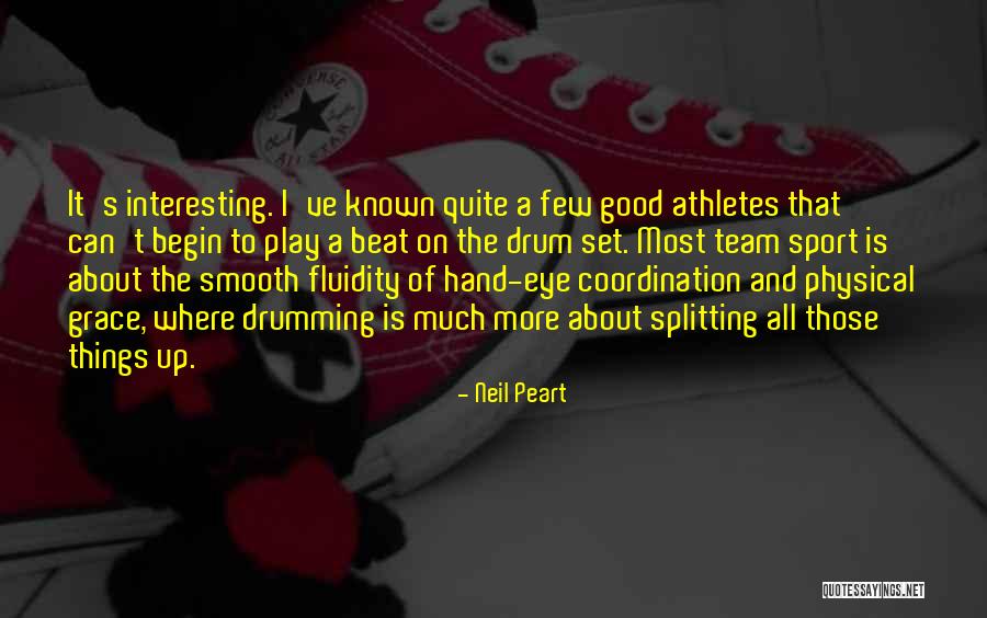 Beat Of The Drum Quotes By Neil Peart Beat Of The Drum Quotes By Neil Peart