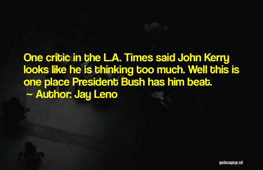 Beat Quotes By Jay Leno